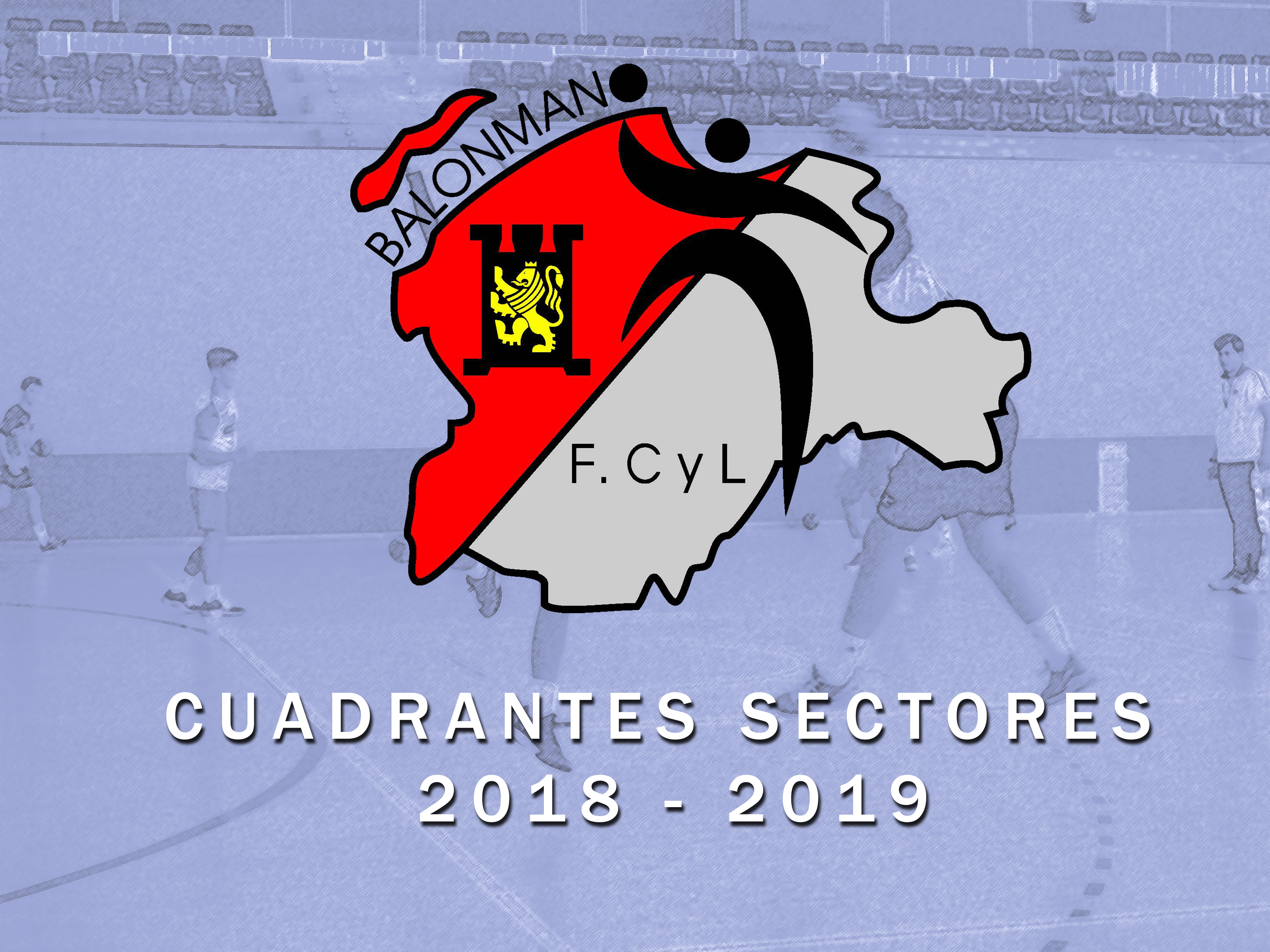 CUADRANTES SECTORES 2018-2019